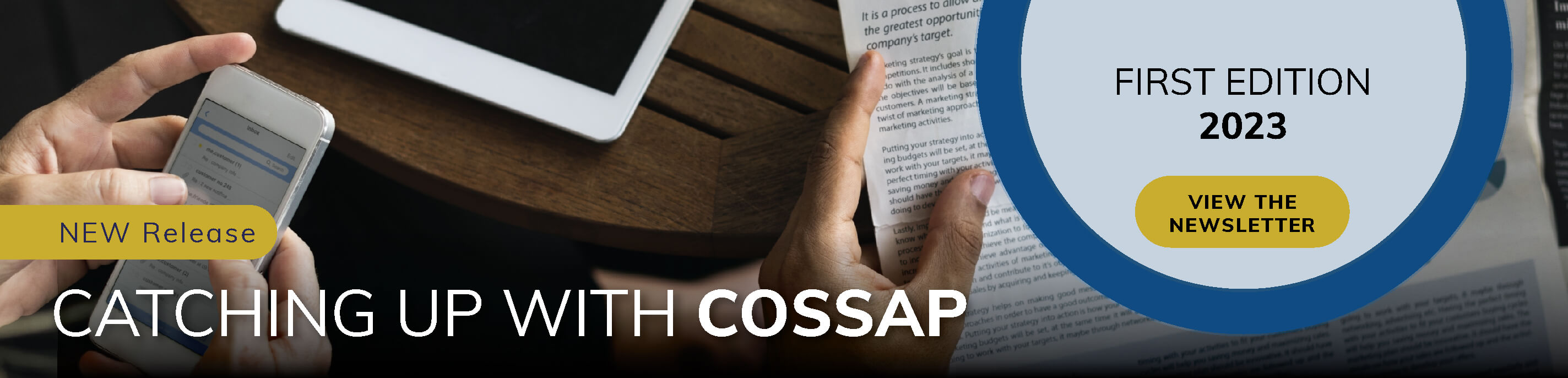 New release: Catching up with COSSAP. First editition, 2023. View the newsletter.
