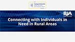 Thumbnail for Making Connections With Individuals in Need in Rural Areas