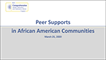 Thumbnail for Peer Support in African American Communities