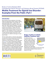 Thumbnail for Mobile Treatment for Opioid Use Disorder: Examples From the Field—Part I