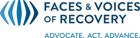 Faces and Voices of Recovery: Advocate, Act, Advance
